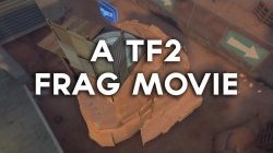 a tf2 frag movie