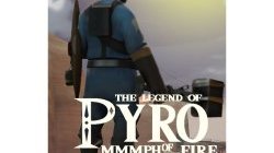 The Legend Of Pyro: MMMPH Of The Fire