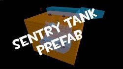 Sentry Tank Prefab