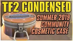 TF2: Condensed Summer 2019 Cosmetics (YT video)