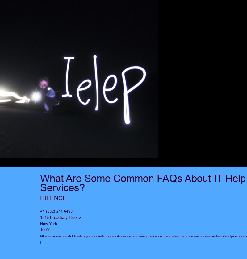 What services do IT help services typically offer?
