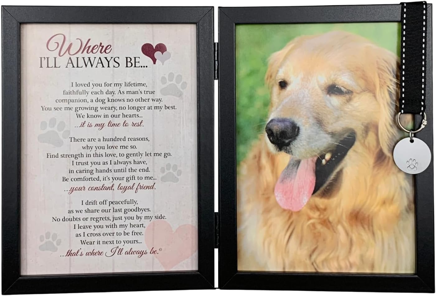 Where I'll Always Be Dog Memorial Photo Frame - Thoughtful Pet Memorial Gift (Frame with Pet Tag)