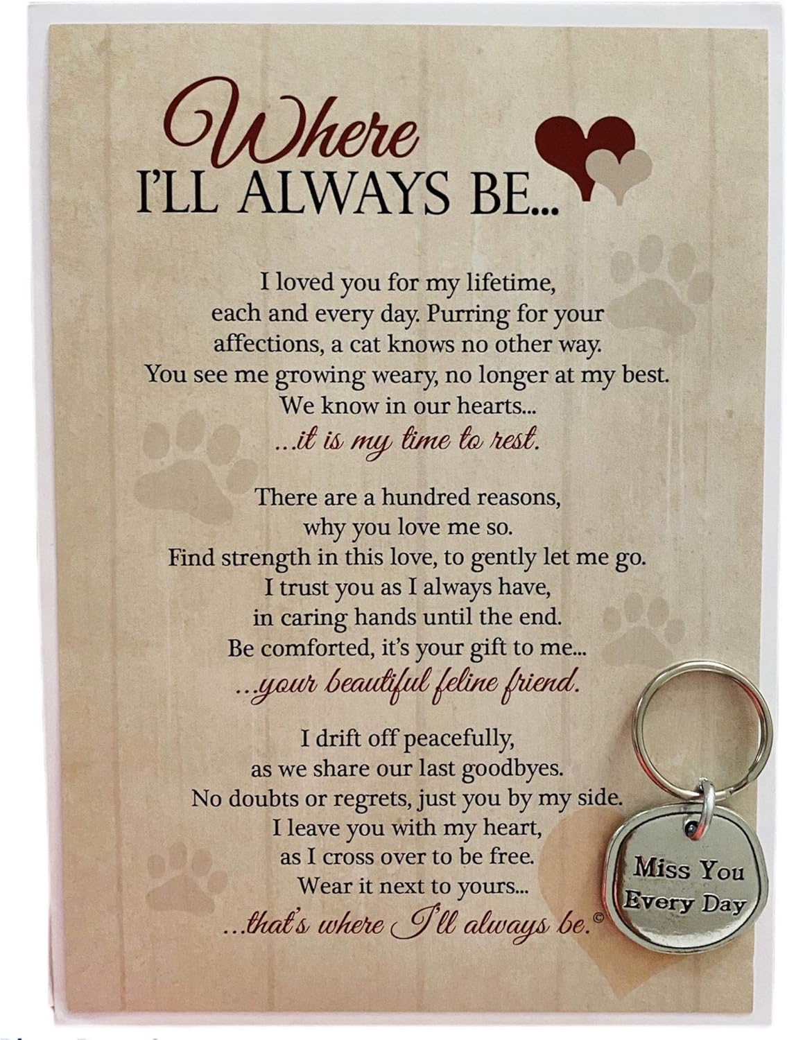 Where I'll Always Be Pet Loss Sentiment with Keychain - Heartfelt Pet Sympathy/Pet Memorial Gift (Cat)