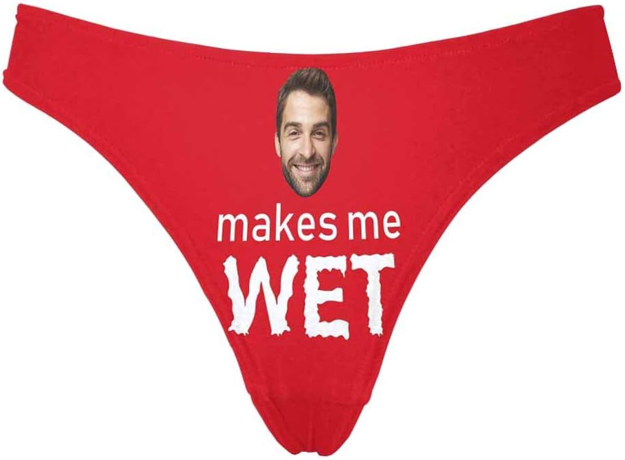 Custom Women' Novelty Underwear Thongs, Your Photo on Underpants Briefs Makes Me Wet